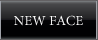 NEWFACE